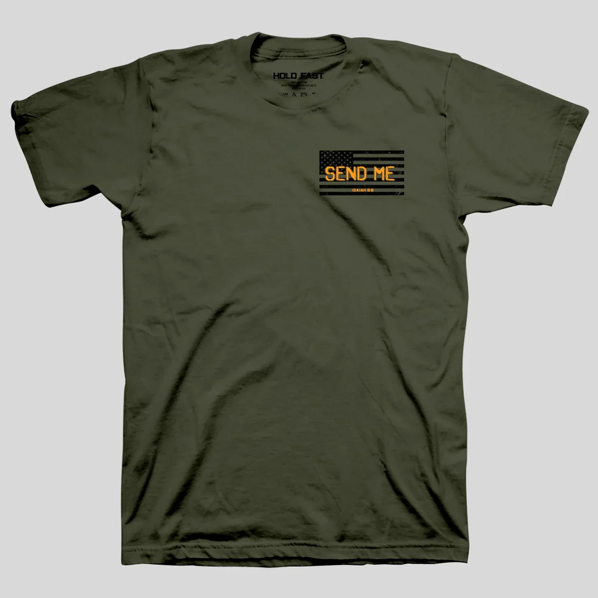 Hold Fast, Send Me T-Shirt - Image 2