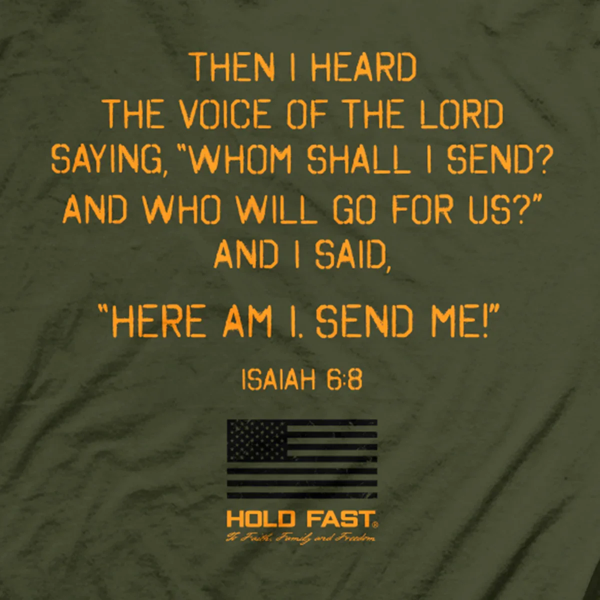 Hold Fast, Send Me T-Shirt - Image 4
