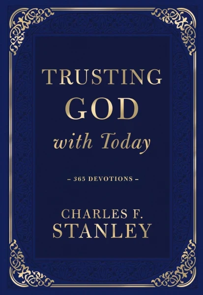 Trusting God with Today 365 Devotions